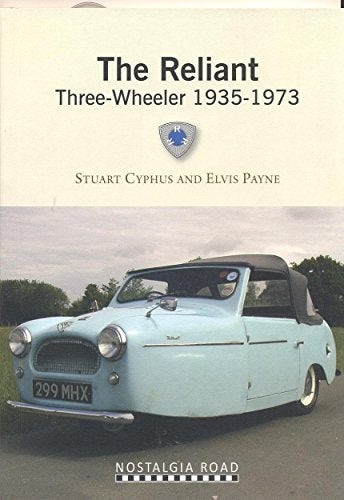 The Reliant Three Wheeler 1935-1973