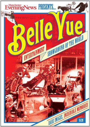 Belle Vue: Entertainment Showground of the World