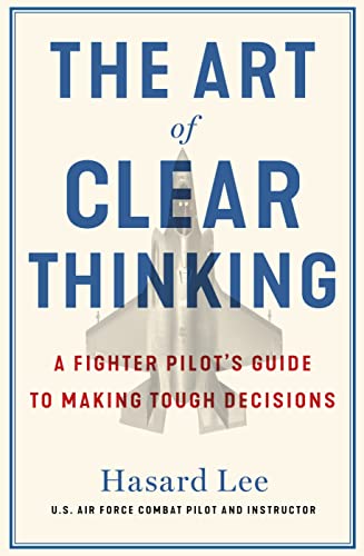 The Art of Clear Thinking