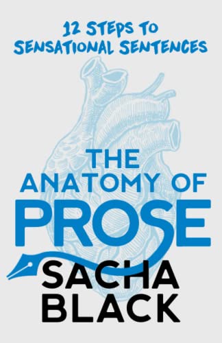 The Anatomy of Prose