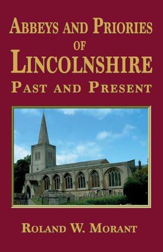 Abbeys and Priories of Lincolnshire