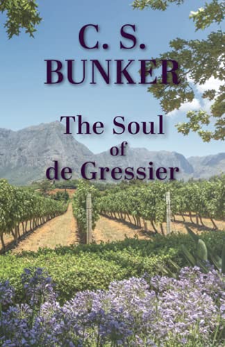 The Soul of De Gressier