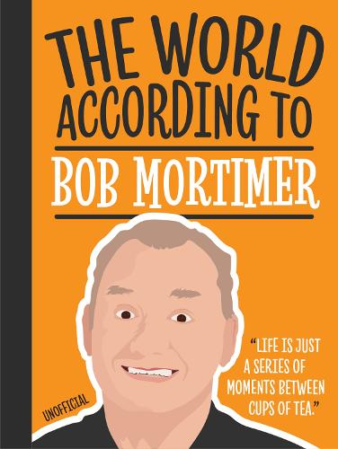 The World According to Bob Mortimer Gift Book
