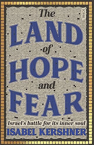 The Land of Hope and Fear
