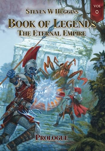Book of Legends - The Eternal Empire. Vol 0