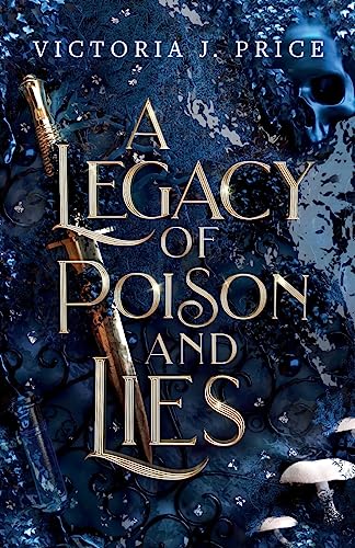 A Legacy of Poison and Lies