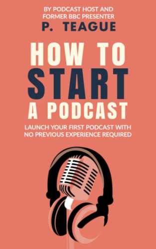 How To Start A Podcast