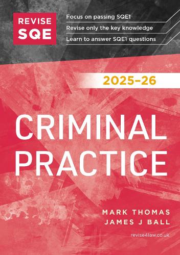 Revise SQE Criminal Practice 2025/26
