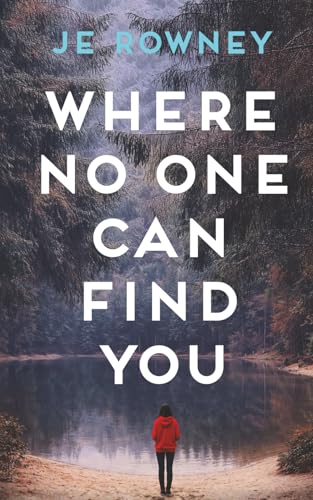 Where No One Can Find You