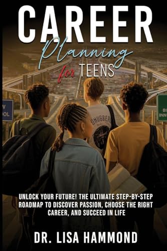 Career Planning for Teens