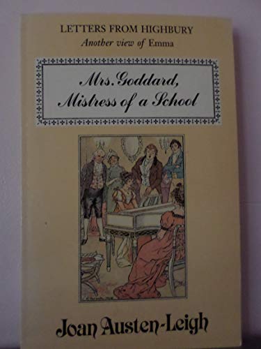 Mrs. Goddard, Mistress of a School