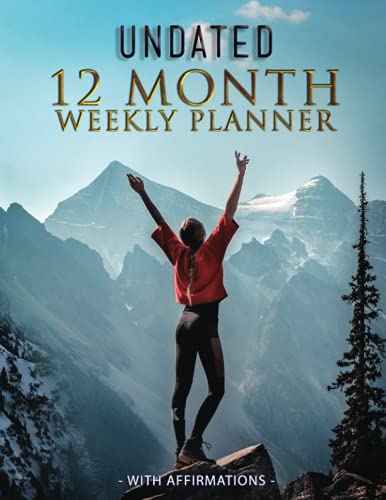Undated 12 Month Weekly Planner with Affirmations