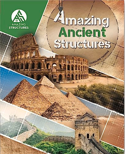 Amazing Ancient Structures