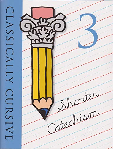 Classically Cursive Book III