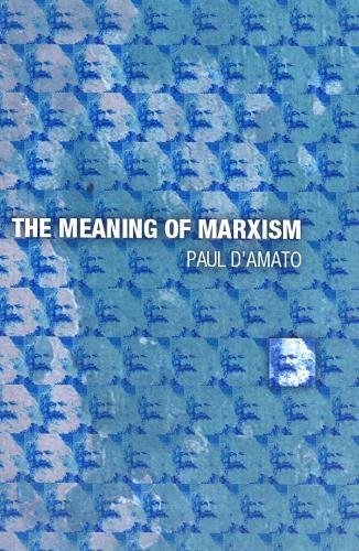 The Meaning Of Marxism