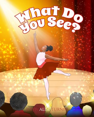 What Do You See?