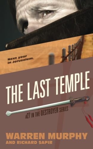 The Last Temple: Volume 27 (The Destroyer)