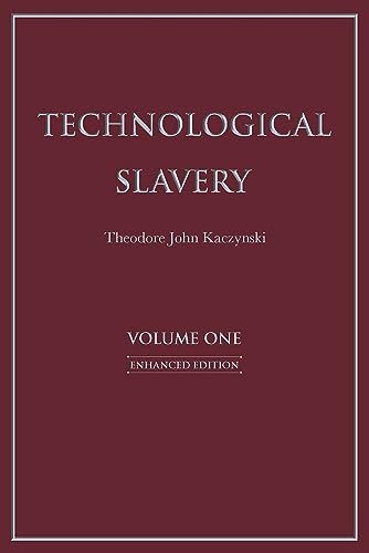 Technological Slavery Volume 1