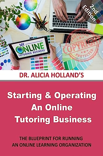 Starting and Operating an Online Tutoring Business