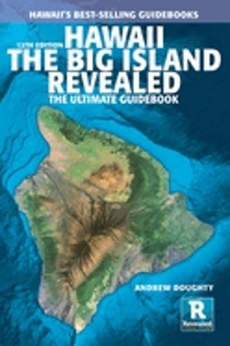 Hawaii the Big Island Revealed