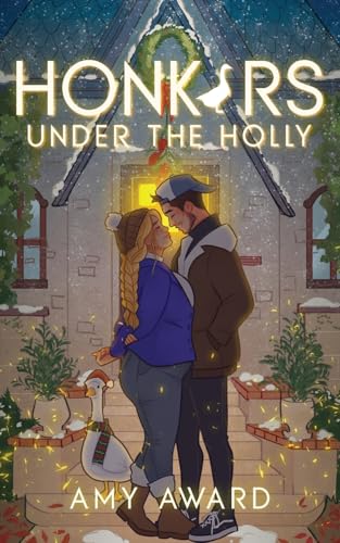 Honkers Under the Holly