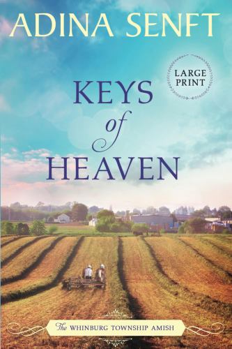 Keys of Heaven: Amish Romance Large Print (The Whinburg Township Amish: Large Print)