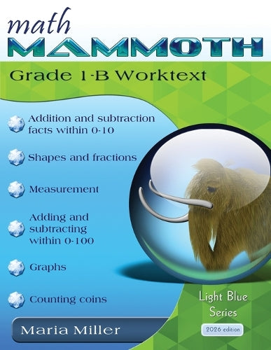 Math Mammoth Grade 1-B Worktext