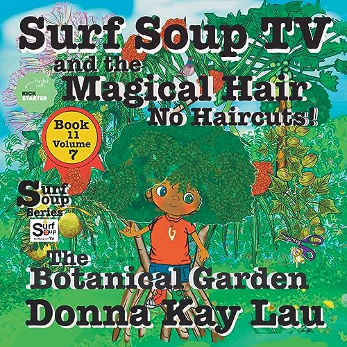 Surf Soup TV and The Magical Hair
