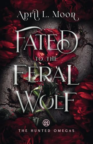 Fated to the Feral Wolf