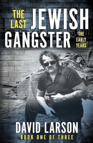 The Last Jewish Gangster
