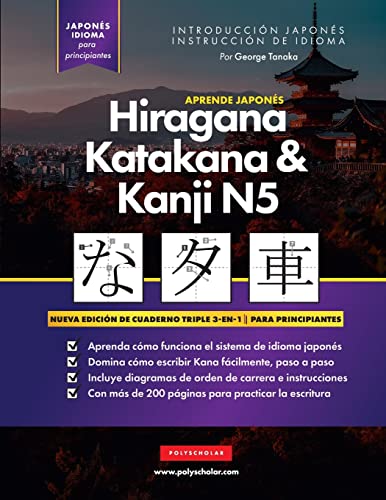 Aprende Japones Hiragana, Katakana y Kanji N5 - Libro de Trabajo para Principiantes