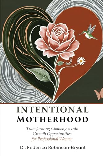 Intentional Motherhood