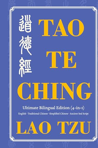Tao Te Ching Ultimate Bilingual Edition (4-In-1)