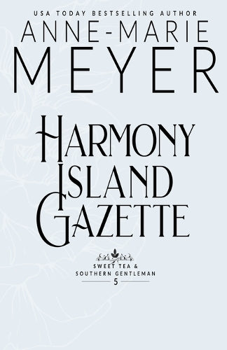 Harmony Island Gazette