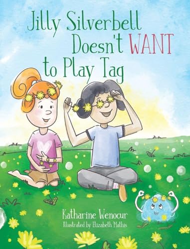 Jilly Silverbell Doesn't Want to Play Tag