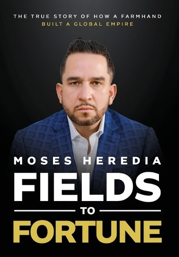 Fields to Fortune
