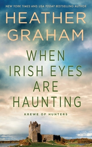 When Irish Eyes Are Haunting