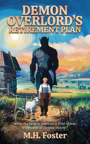 Demon Overlord's Retirement Plan