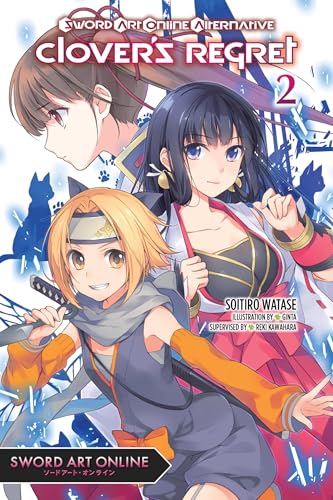 Sword Art Online Alternative Clover's Regret, Vol. 2 (light novel)