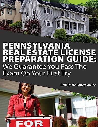 Pennsylvania Real Estate License Preparation Guide