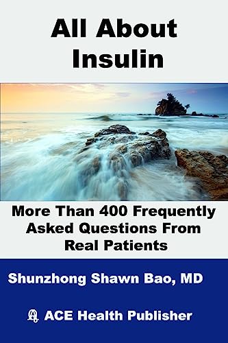 All About Insulin More Than 400 Frequently Asked Questions From Real Patients