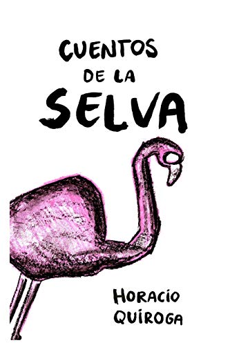 Cuentos de la Selva