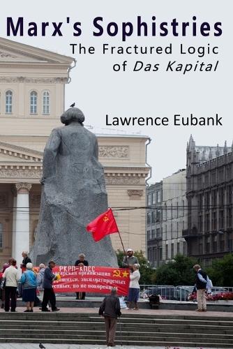 Marx's Sophistries