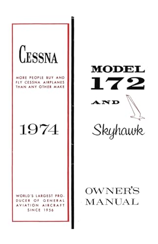 Cessna 1974 Model 172 and Skyhawk Owner's Manual