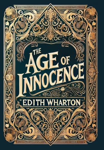 The Age of Innocence (Collector's Edition) (Laminated Hardback with Jacket)