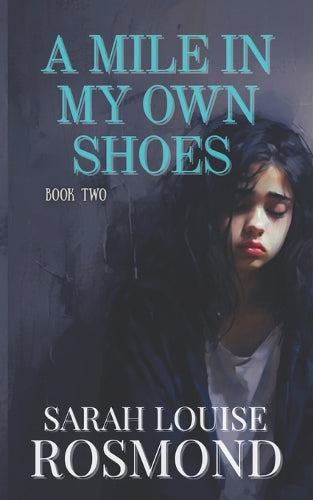 A mile in my own shoes