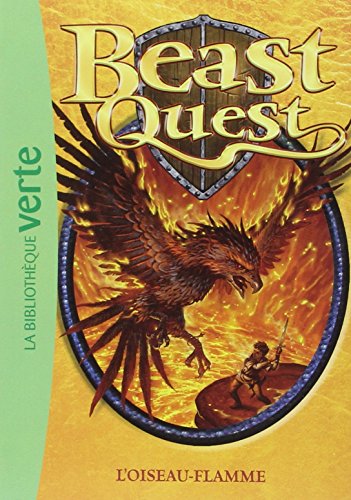 Beast Quest 06 - L'oiseau-flamme: 6