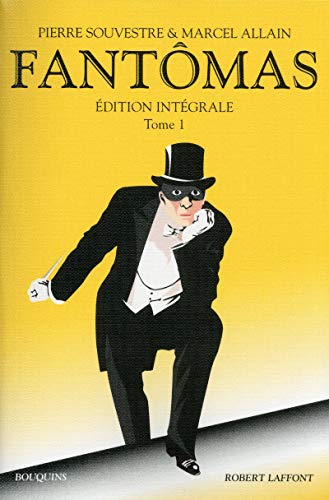 Fantômas - Edition intégrale tome 1 (1)