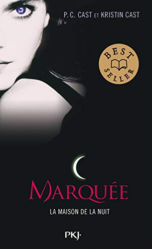 La Maison de la Nuit, Tome 1 : Marquée