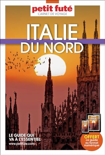 Guide Italie Du Nord 2025 Carnet Petit Futé (2025)
